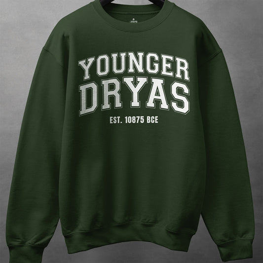 YOUNGER DRYAS Varsity Sweatshirt