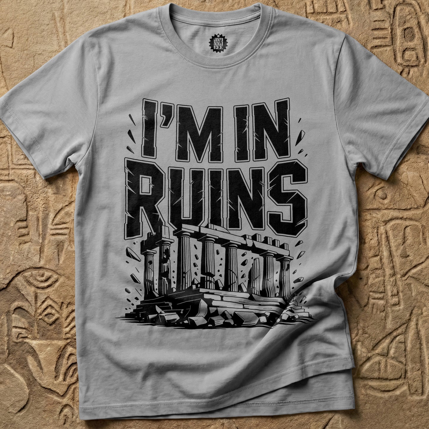 I'm In Ruins II. T‑Shirt