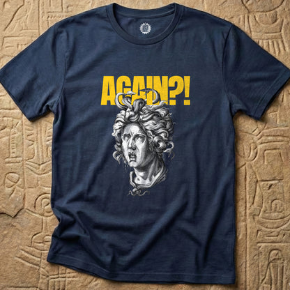 'MEDUSA'S NOT HAVING IT' Tee
