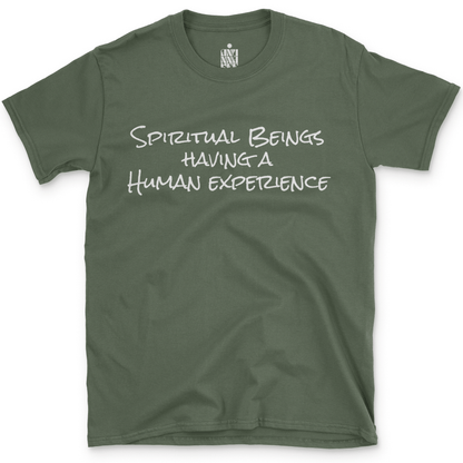 Spiritual Beings Having a Human Experience T-Shirt